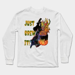 Just Brew It - Halloween Witch Long Sleeve T-Shirt